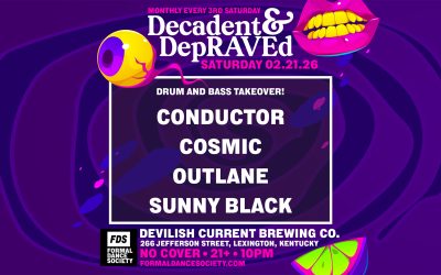 Decadent & DepRAVEd – Drum and Bass Takeover!