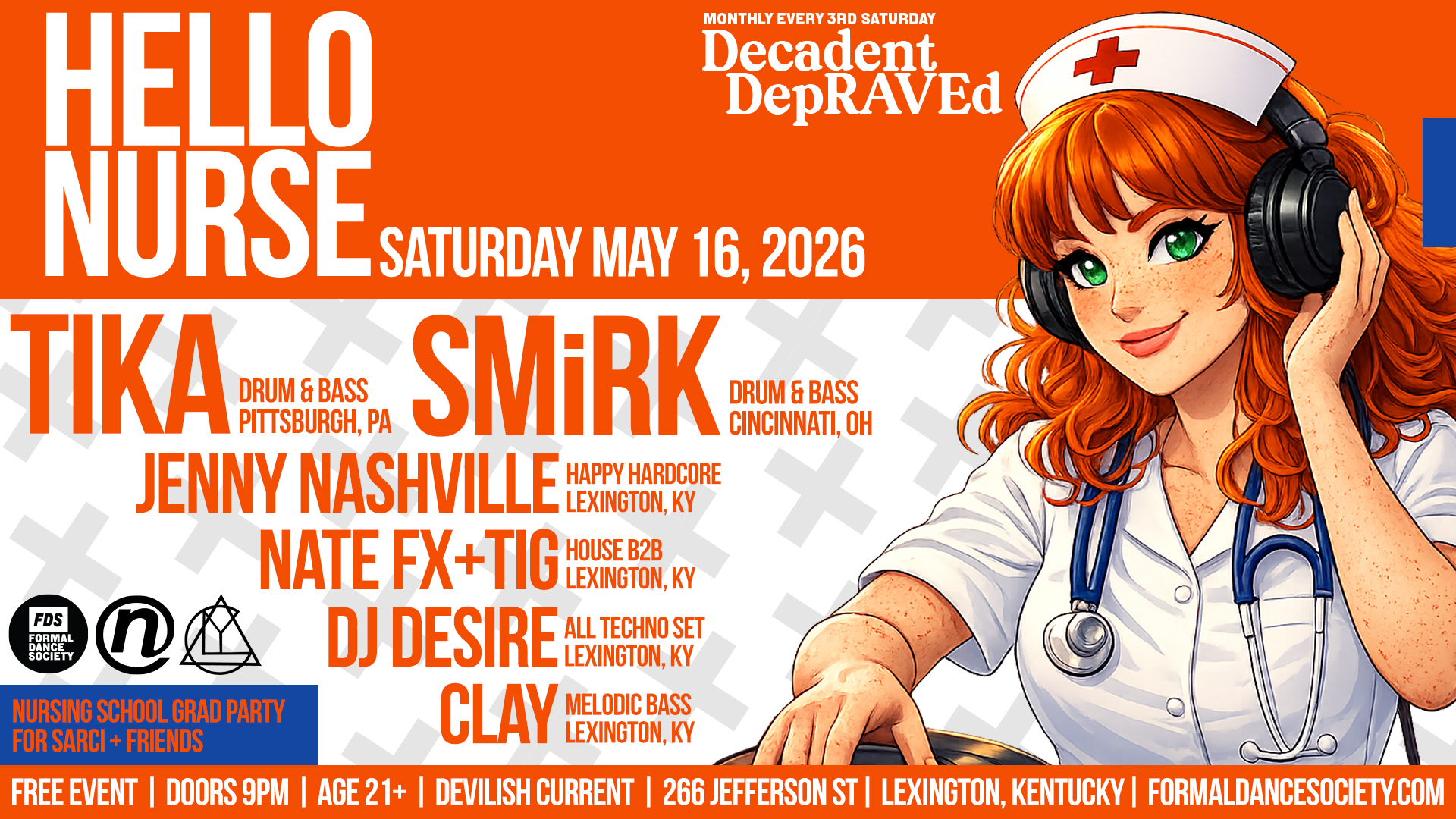 Promotional poster for a music event: bold orange banner with 'HELLO NURSE' and date May 16, 2026; lineup includes TIKA, SMiRK, Jenny Nashville, Nate FX+ TIG, DJ Desire, Clay, etc.; features a nurse character with stethoscope on the right; Lexington, KY event details and venue information.